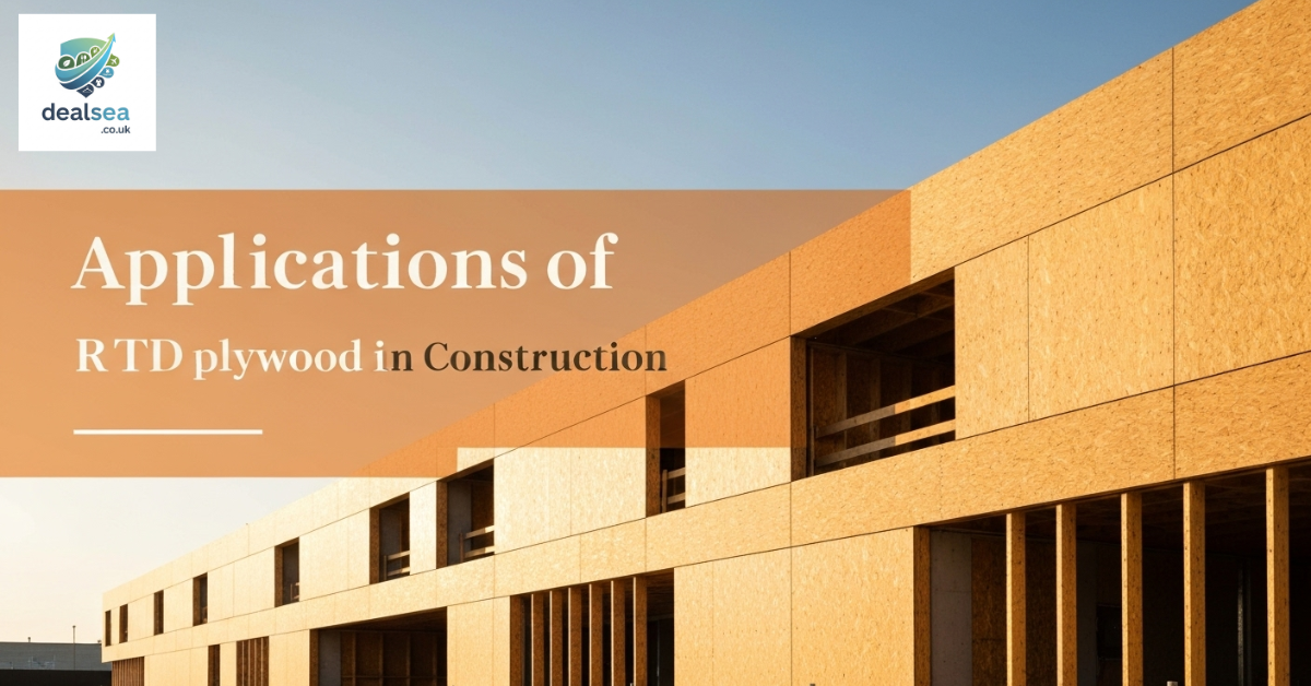 Applications of RTD Plywood in Construction