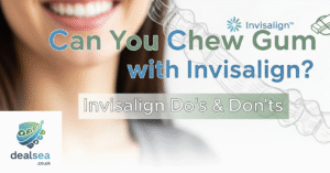 Can You Chew Gum with Invisalign? Invisalign Do’s & Don’ts