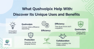 What Qushvolpix Help With: Discover Its Unique Uses and Benefits