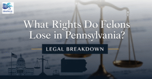What Rights Do Felons Lose in Pennsylvania